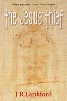 The Jesus Thief (The Jesus Thief Series, Book 1)