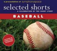 Selected Shorts: Baseball
