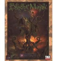 Blight Magic