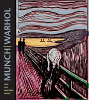 Munch|Warhol and the Multiple Image