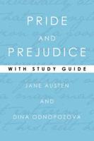Pride and Prejudice, With Study Guide