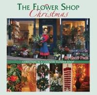 The Flower Shop Christmas