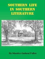 Southern Life in Southern Literature