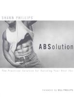 Shawn Phillips' ABSolution
