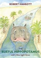 The Rueful Hippopotamus: and Other Light Verse