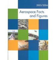 Aerospace Facts and Figures 2003-2004