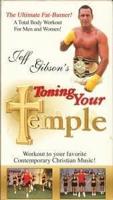 Toning Your Temple