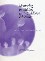 Mentoring in Waldorf Early Childhood Education