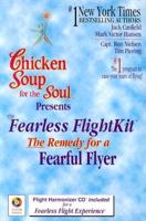 Chicken Soup Fearless Flight Kit