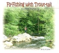 Fly-Fishing With Trout-Tail