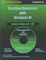 Creating Universes with Designer XI