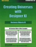 Creating Universes With Designer XI
