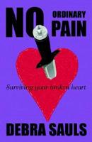 No Ordinary Pain