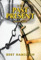 The Past Present