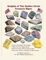 Knights of the Golden Circle Treasure Signs