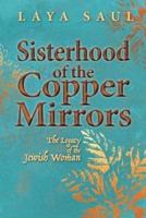 Sisterhood of the Copper Mirrors