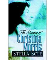 Memoirs of Christina Morris