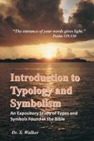 Introduction to Typology and Symbolism