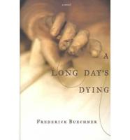 A Long Day's Dying