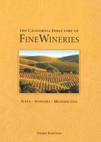 The California Directory of Fine Wineries