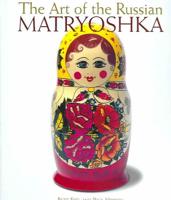 The Art of the Russian Matryoshka
