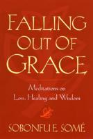 Falling Out of Grace