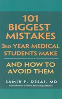 101 Biggest Mistakes 3rd Year Medical Students Make and How to Avoid Them