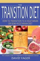 The Transition Diet