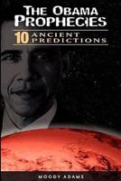 The Obama Prophecies