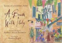 A Brush With Italy