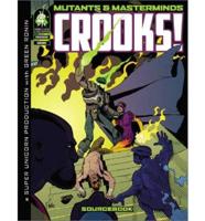 Mutants & Masterminds: Crooks!