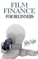 Film Finance for Beginners