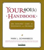 Your 401(K) Handbook