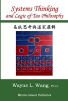 Systems Thinking and Logic of Tao Philosophy