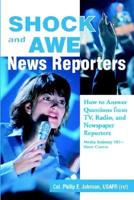 Shock and Awe New Reports