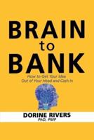 Brain to Bank