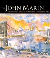 The John Marin Collection at the Colby College Museum of Art