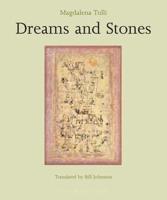 Dreams and Stones