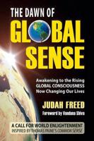 Dawn of Global Sense