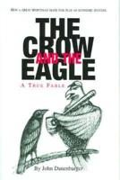 Crow & the Eagle