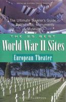The 25 Best World War II Sites