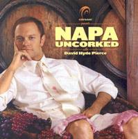 Napa Uncorked With David Hyde Pierce