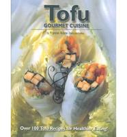 Tofu Gourmet Cuisine