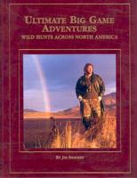 Ultimate Big Game Adventures