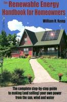 Renewable Energy Handbook for Homeowners