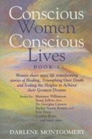 Concious Women - Concious Lives Book Two
