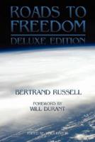 Roads to Freedom: The Deluxe Edition