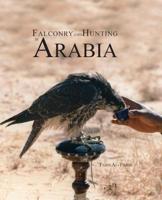 Falconry & Hunting in Arabia