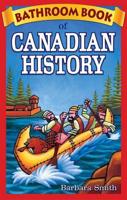 Bathroom Book of Canadian History