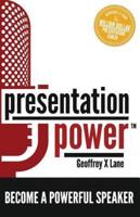Presentation Power: Become a Powerful Speaker